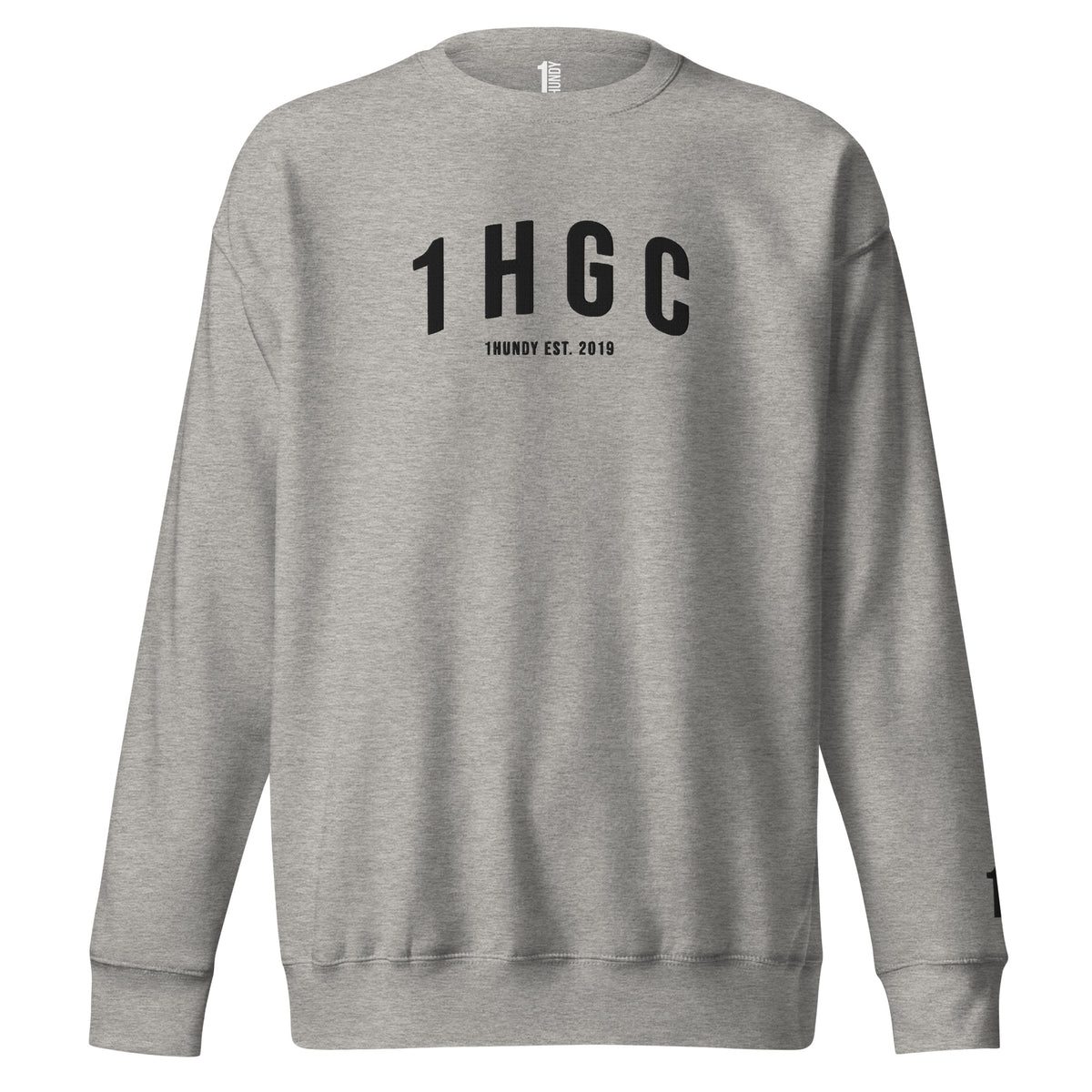 1HUNDY 1HGC Sweatshirt