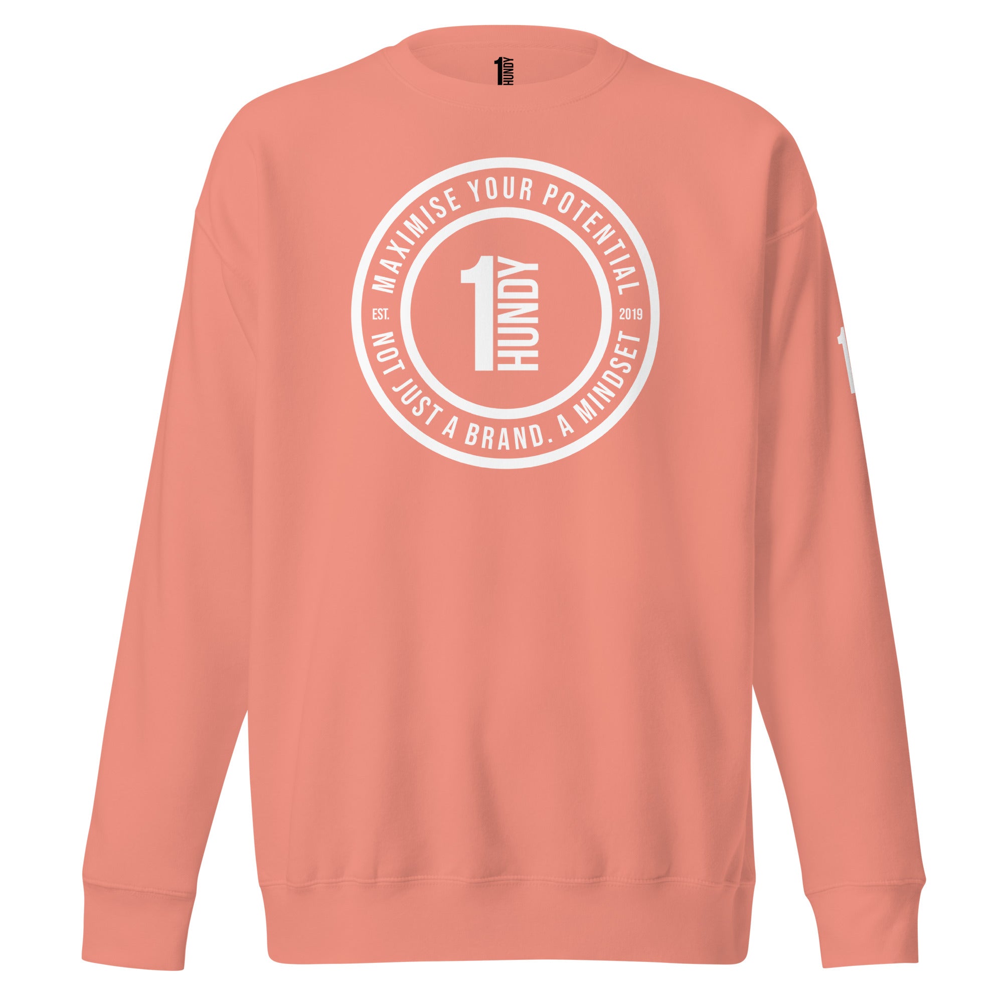 1HUNDY Mindset Sweatshirt