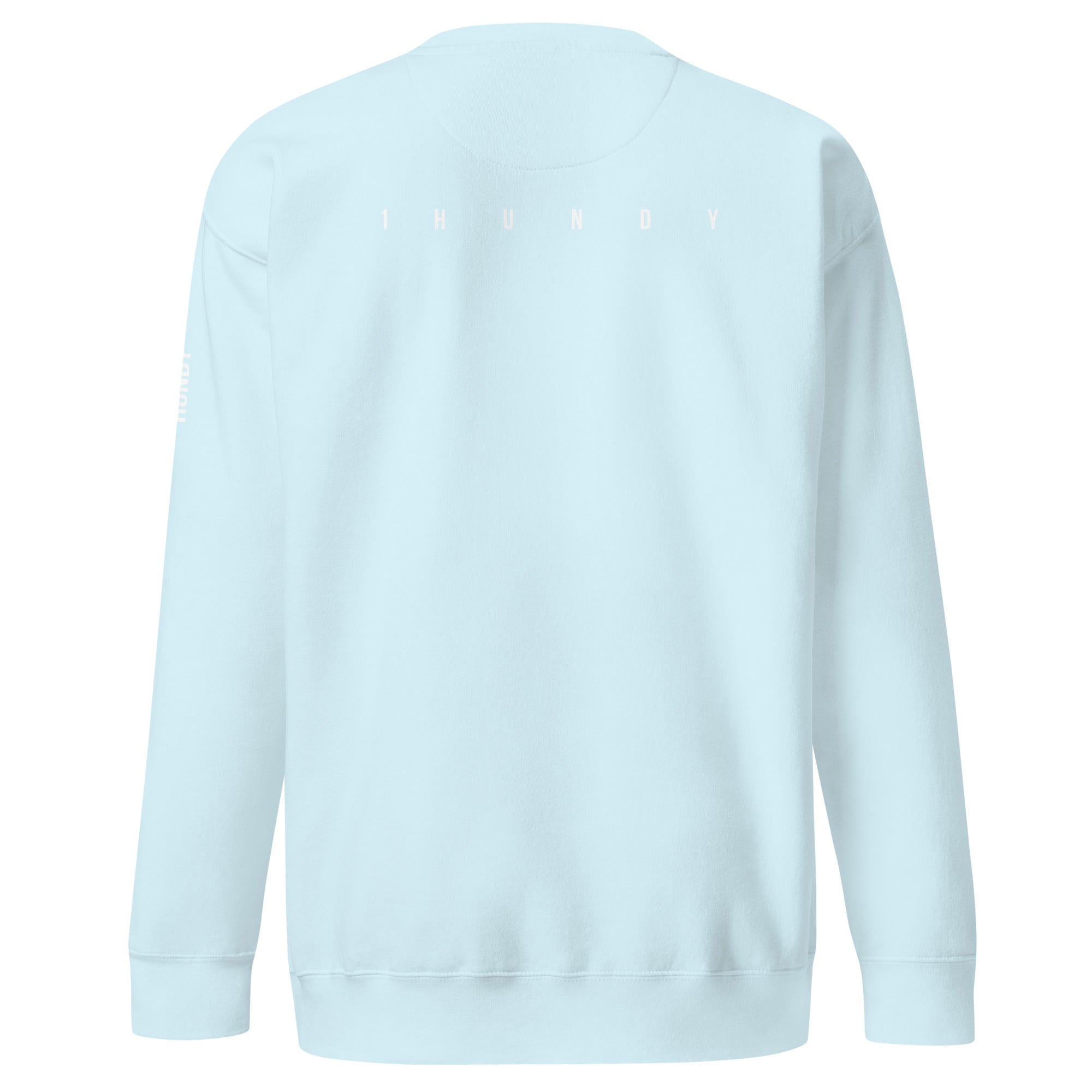 1HUNDY Mindset Sweatshirt